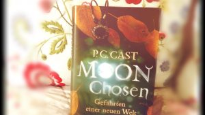 Rezension zu "Moon Chosen - Gefährten einer neuen Welt" von P.C. Cast